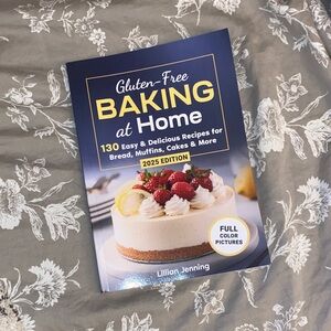 Gluten-Free Baking at Home by Lillian Jennings